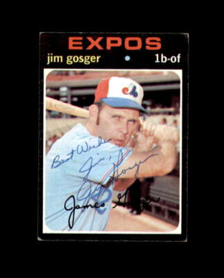Jim Gosger Signed 1971 Topps Montreal Expos Autograph