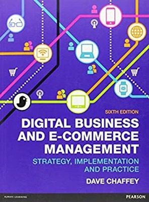 Digital Business and e-Commerce Management Paperback Dave Chaffey