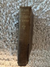 Life Of P.T. Barnum Written By Himself Illustrated 1885 Hurst & Co. Pub., NY