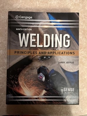Ninth Edition Welding Principles and Applications