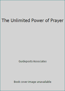 The Unlimited Power Of Prayer By Guideposts Associates Ebay