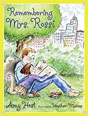 Remembering Mrs. Rossi Hardcover Amy Hest