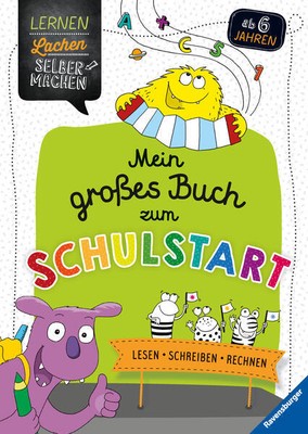 Mein großes Buch zum Schulstart | Kirstin Jebautzke | 2022 | deutsch
