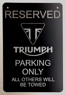 Triumph Logo Parking Sign Diamond Etched on 12