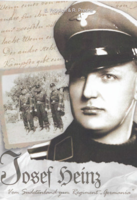 Josef Heinz from Sudetenland to Regiment ''Germania'' - Division ''Wiking''