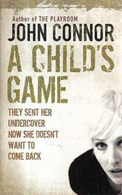 Childs Game, Conner, John, Used; Good Book