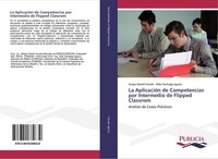La AplicacióN De Competencias Por Intermedio De Flipped Classrom Sergio Daniel C