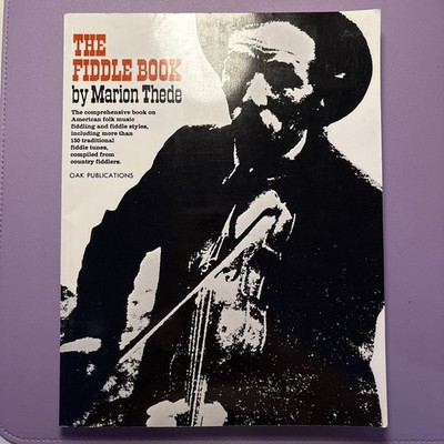The Fiddle Book by Marion Thede, 1970 Paperback History Sheet Music