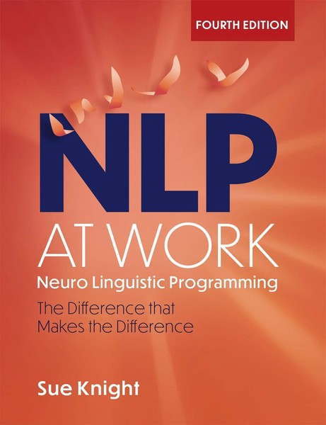 Nlp At Work | The Difference That Makes The Difference | Sue Knight | Buch-image