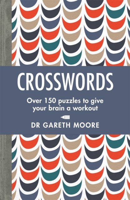 Crosswords by Dr Gareth Moore (Paperback Book)