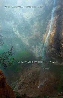A Summer Without Dawn: An Armenian Epic (Interlink World Fiction) - GOOD