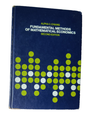 Fundamental methods of mathematical economics second edition
