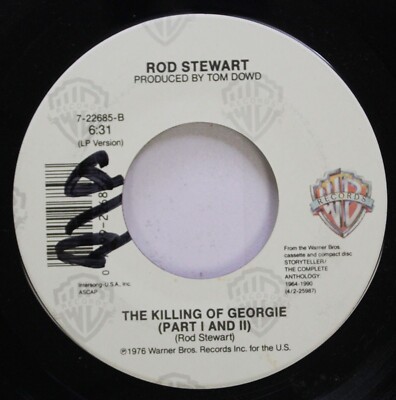 Rock 45 Rod Stewart - The Killing Of Georgie (Part I And Ii) / Downtown Train On