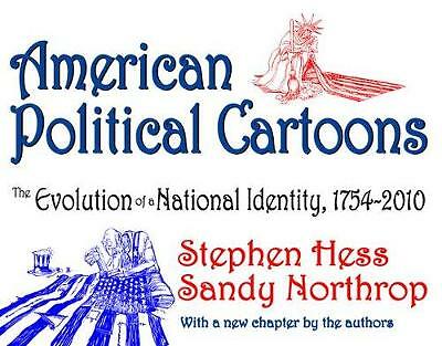 American Political Cartoons: From 1754 to 2010 by Sandy Northrop (Paperback, ...