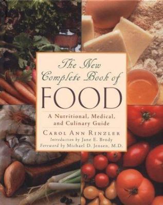 The New Complete Book of Food: A Nutritiona- hardcover, Rinzler, 0816039879, new