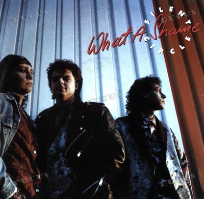 Silent Circle - What A Shame 7'' (VG+/VG+) '*