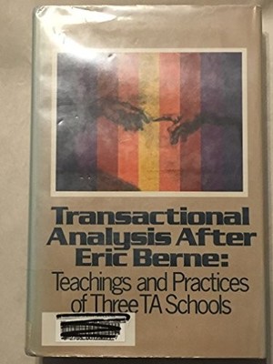 TRANSACTIONAL ANALYSIS AFTER ERIC BERNE By Graham Barnes - Hardcover *Excellent*