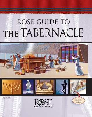 Rose Guide to the Tabernacle Spiral-bound   Illustrated, August 25, 2008 