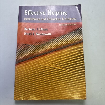 PSY 642 Introduction to Psychotherapy Practice Ser.: Effective Helping :...