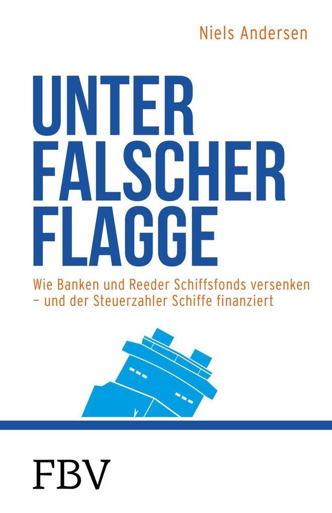Thumbnail - Unter Falscher Flagge | Niels Andersen, Nils Andersen | 2018 | Deutsch