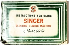 Vintage Original User Manual for Singer 66-16 Sewing Machine