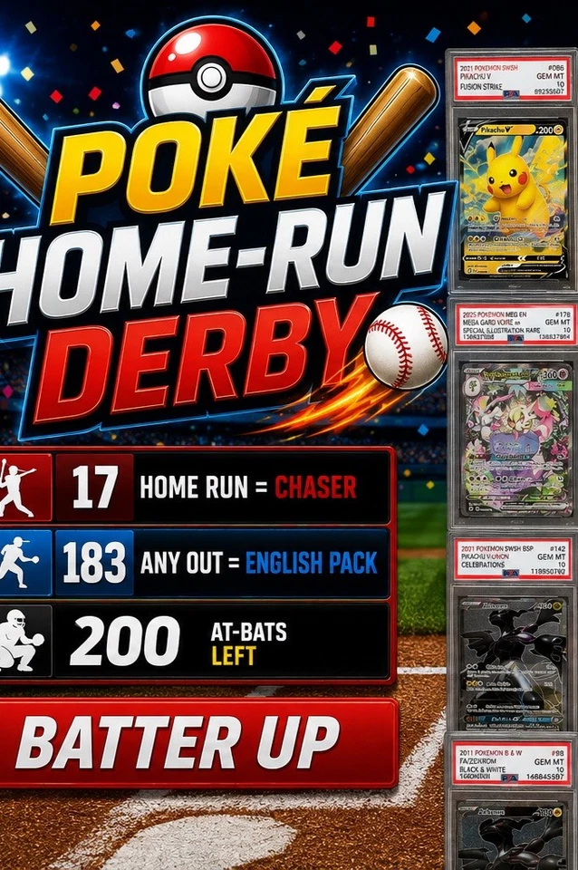 POKE-HOME RUN DERBY- CHASERS + ASCENDED ENERGY BREAK