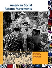 American Social Reform Movements : Primary Sources Hardcover Roge