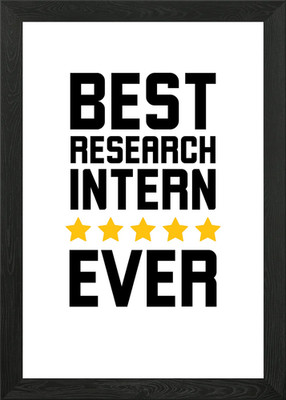 Best Research Intern Ever Gerahmtes Wandbild Poster Leinwanddruck Bild