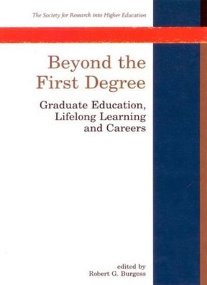 Beyond the First Degree (Society for Research into Higher Educat