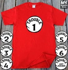 Trouble 1 2 3 4 5 6 T-shirt Customized Any Number Trouble 1 Trouble 2 T Shirt 