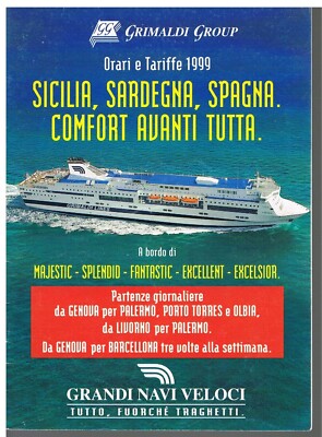 1999 - GRIMALDI GROUP - FAHRPLÄNE UND PREISE - GROSSE SCHNELLE SCHIFFE - SIZILIEN SARDINIEN