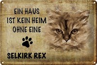 Schild Blech 30X20Cm - Made In Germany - Spruch Selkirk Rex Katze Ohne Kein Heim