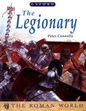 Tiberius Claudius Maximus: Legionary (Roman World) by Connolly, Peter Paperback
