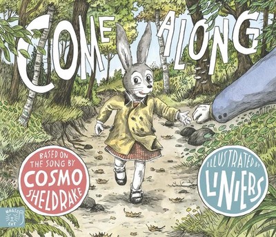 Come Along by Cosmo Sheldrake Hardcover Book