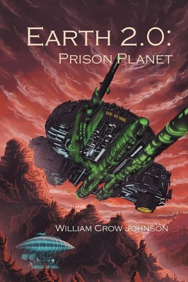 William Crow Johnson | Earth 2.0 | Taschenbuch | Englisch (2012) | Prison Planet