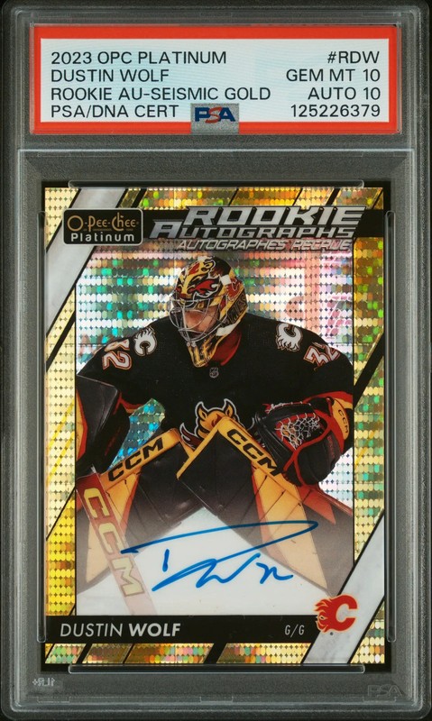 2023-24 O-Pee-Chee Platinum Rookie Auto Dustin Wolf Seismic Gold 09/25 PSA 10/10