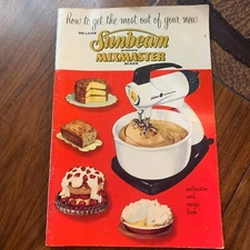 VTG Deluxe Sunbeam Automatic Mixmaster Mixer Cook Book Recipes Cookbook 1957
