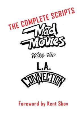 Mad Movies With The L.a. Conection (hardback) by Kent Skov, Skov, Brand New, ...