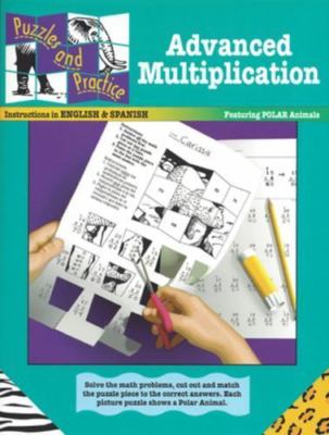 Advanced Multiplication (Puzzles & Practice Series) (English and Spanish Edition