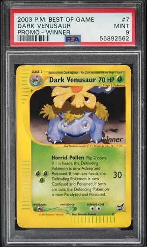 Dark Venusaur - 7 [Winner] 007/009 Best of Regular - PSA 9 MINT