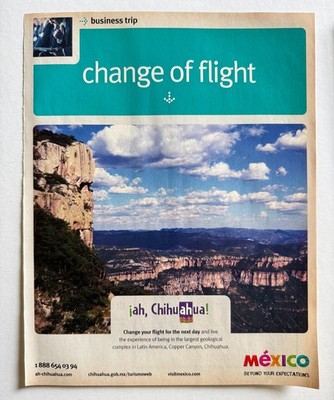Vintage 2005 Mexico Travel Chihuahua Change Your Flight Advertisement Print Ad