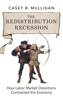 Mulligan | The Redistribution Recession | Buch | Englisch (2012) | Gebunden