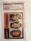 Topps 1975 #7 '74 Highlights Busby Bosman Nolan Ryan PSA 8 Baseball Card MLB