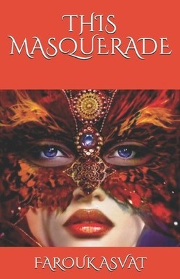This Masquerade by Farouk Asvat Paperback Book