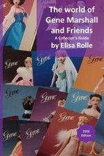 Elisa Rolle The world of Gene Marshall and Friends (Paperback)