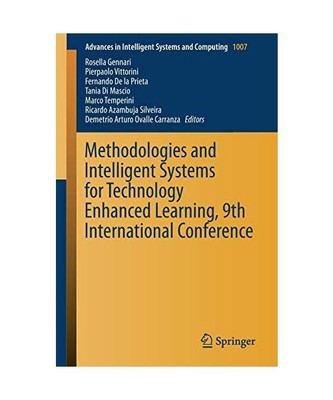 Methodologies and Intelligent Systems for Technology Enhanced Learning, 9th Inte