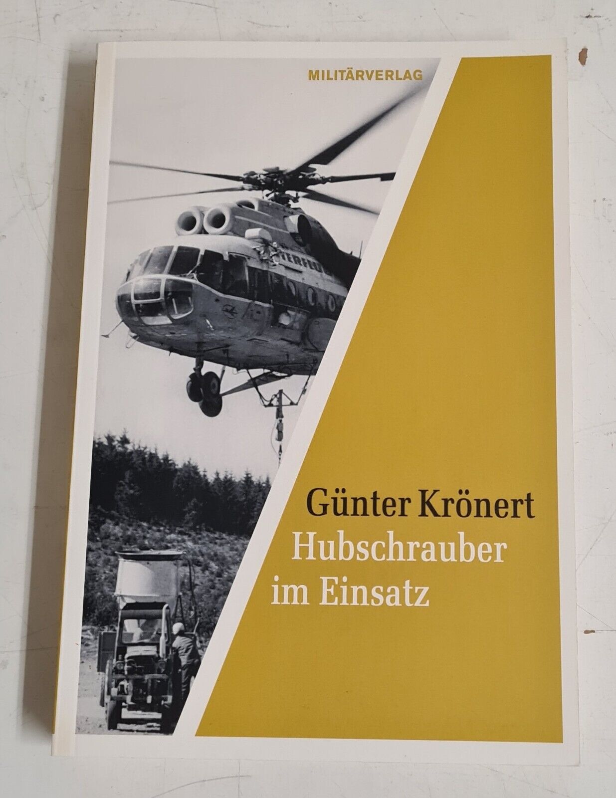 Günter Krönert - Hubschrauber im Einsatz - Günter Krönert
