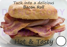 Bacon Roll laminated stickers  for catering trailer  cafe  Take away  restaurant