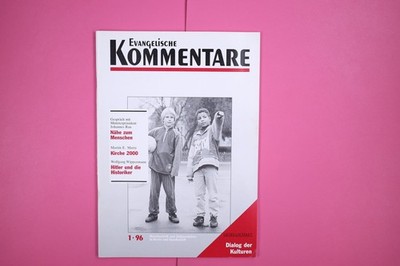 153184 EVANGELISCHE KOMMENTARE EVKOMM ; Monatsschrift zum Zeitgeschehen in