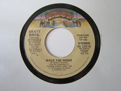 70s DISCO FUNK SOUL Skatt Bros WALK THE NIGHT Casablanca #2290 PROMO EXC